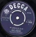 7inch Vinyl Single - Karl Denver - My World Of Blue