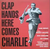KARL DREWO - Clap Hands Here Comes Charlie