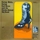 LP - Karl Drewo Und Clarke-Boland Big Band - Swing, Waltz, Swing