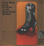 LP - Karl Drewo Und Clarke-Boland Big Band - Swing, Waltz, Swing