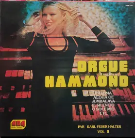 Karl Feder Halter - Orgue Hammond Vol II