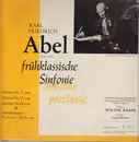 LP - Karl Friedrich Abel - frühklassiche Sinfonie