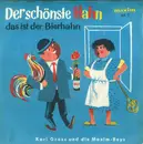 7inch Vinyl Single - Karl Gross Und Die Maxim-Boys - Der Schönste Hahn Das Ist der Bierhahn