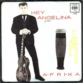 Karl-Heinz Bender - Hey Angelina / Afrika