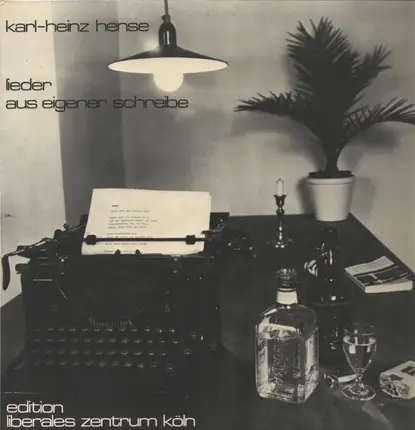 Karl-Heinz Hense - Lieder aus eigener Schreibe