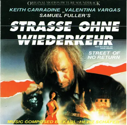 Karl Heinz Schäfer - Strasse Ohne Wiederkehr/Street Of No Return