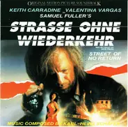 Karl Heinz Schäfer - Strasse Ohne Wiederkehr/Street Of No Return