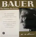 10'' - Bach / Karl Heinrich Bauer / Max Schwaiger - Die Gesundheit Des Menschen Im Wandel Der Zeit / Concerto Nach Italienischem Gusto, BWV 971 - Mono