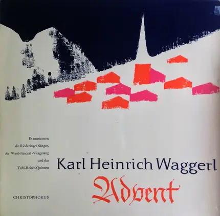 Karl Heinrich Waggerl - Advent