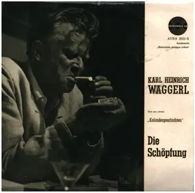 Karl Heinrich Waggerl - Karl Heinrich Waggerl Liest Aus Seinen 'Kalendergeschichten"