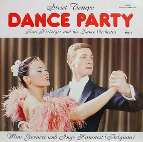 Karl Herberger And His Dance Orchestra - Strict Tempo Dance Party Vol. 1