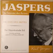 Karl Jaspers - Die Idee Des Arztes / Der Hippokratische Eid