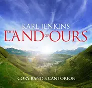 Jenkins / Dvořák / Humperdinck / Parry a.o. - This Land Of Ours