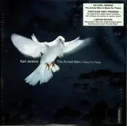 Karl Jenkins - The Armed Man: A Mass For Peace