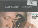 12inch Vinyl Single - Karl Keaton - Found My Trust (Hollywood Remix)