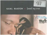 Karl Keaton - Found My Trust (Hollywood Remix)