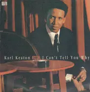 12inch Vinyl Single - Karl Keaton - I Can't Tell You Why