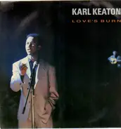 Karl Keaton - Love's Burn