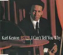 CD Single - Karl Keaton - I Can't Tell You Why