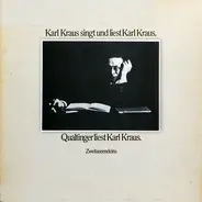 Karl Kraus - Karl Kraus Singt Und Liest Karl Kraus
