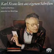 Karl Kraus / Alfred Polgar - Karl Kraus Liest Aus Eigenen Schriften (Nachruf Auf Karl Kraus Gesprochen Von Alfred Polgar)