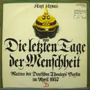 LP - Karl Kraus - Die Letzten Tage Der Menschheit