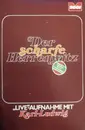 MC - Karl-Ludwig - Der Scharfe Herrenwitz (Damen Bitte Weghören)
