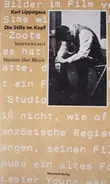Karl Lippegaus - Die Stille im Kopf - Interviews und Notizen über Musik