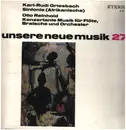 LP - Karl-Rudi Griesbach / Otto Reinhold - Unsere Neue Musik 27 - Gatefold Cover + Booklet