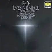 LP - Bach/ Karl Richter , Münchener Bach-Chor & -Orchester - Bach Mass In B Minor Choruses And Arias