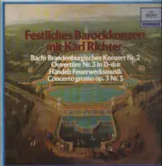 Karl Richter - Festl. Barockkonzert (Bach , Händel)