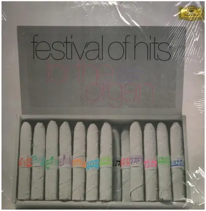 Karl Richter, Michel Chapuis a.o. play ach, Mozart, Brahms a.o. - Festival Of Hits For The Organ