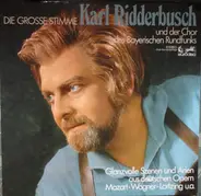 Karl Ridderbusch - Die Grosse Stimme