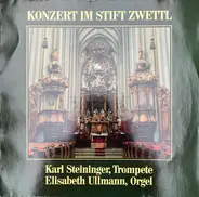 Karl Steininger , Elisabeth Ullmann - Konzert Im Stift Zwettl