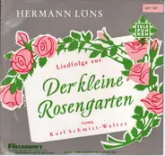 Karl Schmitt-Walter - Hermann Löns - Liedfolge Aus "Der Kleine Rosengarten"