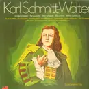 Double LP - Karl Schmitt-Walter - Historische Aufnahmen aus den Jahren 1941-1946