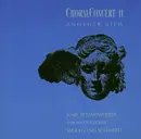 LP - Karl Scharnweber , Thomas Klemm , Wolfgang Schmiedt - ChoralConcert II - Another View