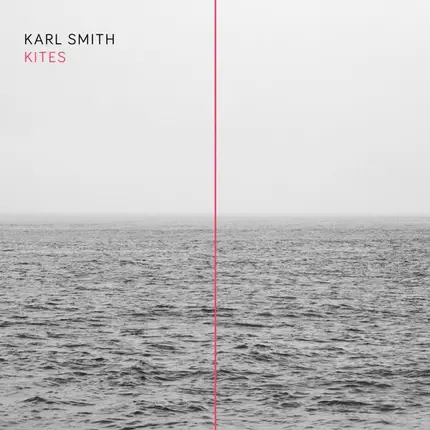 Karl Smith - Kites