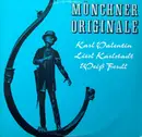 LP - Karl Valentin , Liesl Karlstadt , Weiß Ferdl - Münchner Originale