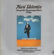 Karl Valentin - Das große Erinnerungs-Album 1. Folge