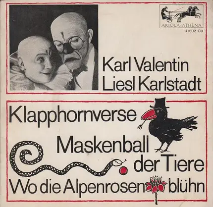 Karl Valentin & Liesl Karlstadt - Klapphornverse / Maskenball Der Tiere / Wo Die Alpenrosen Blühn