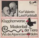 7inch Vinyl Single - Karl Valentin & Liesl Karlstadt - Klapphornverse / Maskenball Der Tiere / Wo Die Alpenrosen Blühn