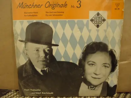 Karl Valentin & Liesl Karlstadt - Münchner Originale Nr. 3