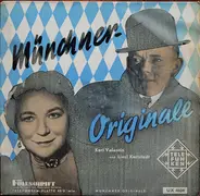 Karl Valentin & Liesl Karlstadt - Münchner Originale
