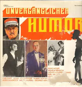 Karl Valentin - Unvergänglicher Humor