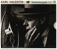 Karl Valentin - Gesamtausgabe Ton