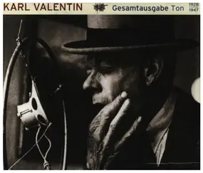 Karl Valentin - Gesamtausgabe Ton