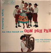 Karl Von Stevens - In The Land Of Oom Pah Pah