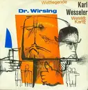 7inch Vinyl Single - Karl Wesseler - Wir Sperren Dr. Wirsing In Den Eisschrank