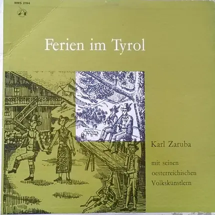 Karl Zaruba Mit Seinen Volkskünstlern - Ferien In Tirol